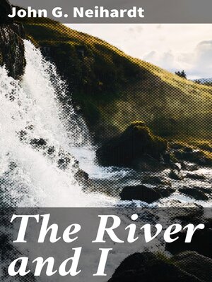 cover image of The River and I